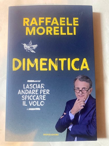 Raffaele morelli dimentica - raffaele,